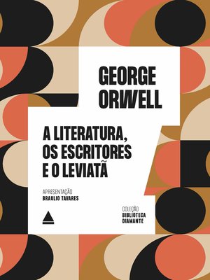 cover image of A literatura, os escritores e o Leviatã